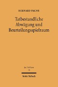 Cover-Bild zum Titel 'Tatbestandliche Abwägung und Beurteilungsspielraum' von 'Eckhard Pache'