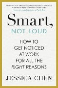 Cover-Bild zum Titel 'Smart, Not Loud' von 'Jessica Chen'