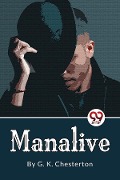 Cover-Bild zum Titel 'Manalive' von 'G. K Chesterton'