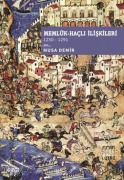 Cover-Bild zum Titel 'Memlük-Hacli Iliskileri 1250 - 1291' von 'Musa Demir'