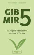 Cover-Bild zum Titel 'Gib mir 5' von 'Anna Diehr, Laura Diehr'