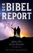 Cover-Bild zum Titel 'Der Bibelreport' von 'Peter Friedrich'