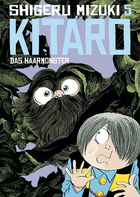 Kitaro 5: Das Haarmonster - Shigeru Mizuki