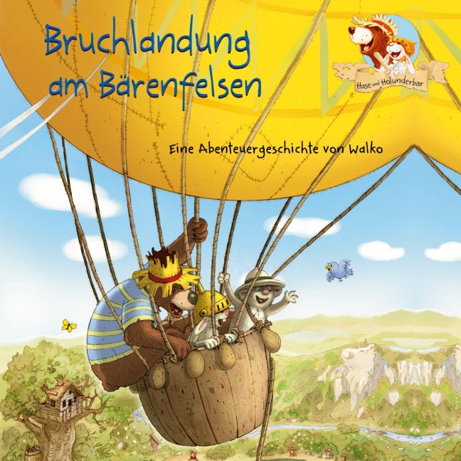 Hase und Holunderbär 5: Bruchlandung am Bärenfelsen - Walko