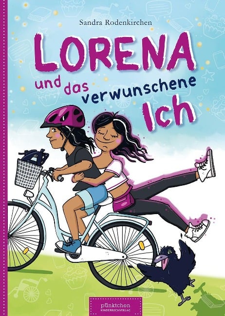 Lorena und das verwunschene Ich - Sandra Rodenkirchen