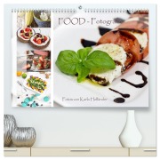 Cover-Bild zum Titel 'Food-Fotografie (hochwertiger Premium Wandkalender 2026 DIN A2 quer), Kunstdruck in Hochglanz' von 'Karla Holländer'