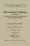 Cover-Bild zum Titel 'Üeber kombinierte Vergiftungen im Gewerbe auf Grund der Erfahrungen des Gerichtlich-mediz. Institutes der Universität Zürich' von 'Hans Müller'