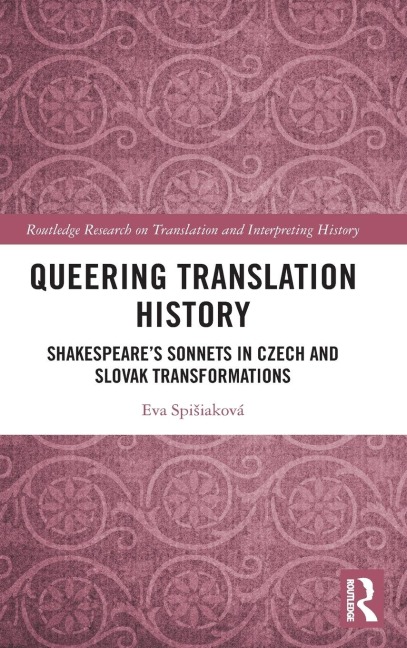 Queering Translation History - Eva Spi¿iaková