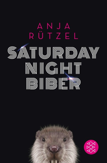 Saturday Night Biber - Anja Rützel
