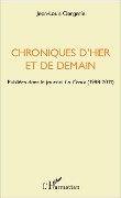 Cover-Bild zum Titel 'Chroniques d'hier et de demain' von 'Clergerie'
