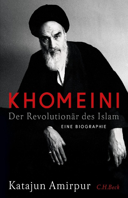 Khomeini - Katajun Amirpur