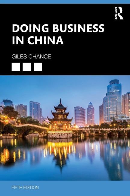 Doing Business in China - Giles Chance