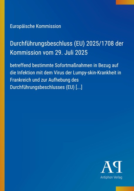 Durchführungsbeschluss (EU) 2025/1708 der Kommission vom 29. Juli 2025 - Europäische Kommission