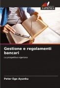 Cover-Bild zum Titel 'Gestione e regolamenti bancari' von 'Peter Ego Ayunku'