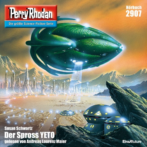Perry Rhodan 2907: Der Spross YETO - Perry Rhodan