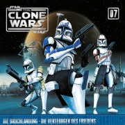 Cover-Bild zum Titel '07: Die Bruchlandung / Die Verteidiger des Friedens (Das Original-Hörspiel zur Star Wars-TV-Serie)' von 'Takeshi Furukawa, Kevin Kiner, John Williams'