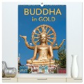 BUDDHA in GOLD (hochwertiger Premium Wandkalender 2025 DIN A2 hoch), Kunstdruck in Hochglanz - BuddhaART BuddhaART
