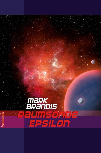 Mark Brandis - Raumsonde Epsilon - Mark Brandis