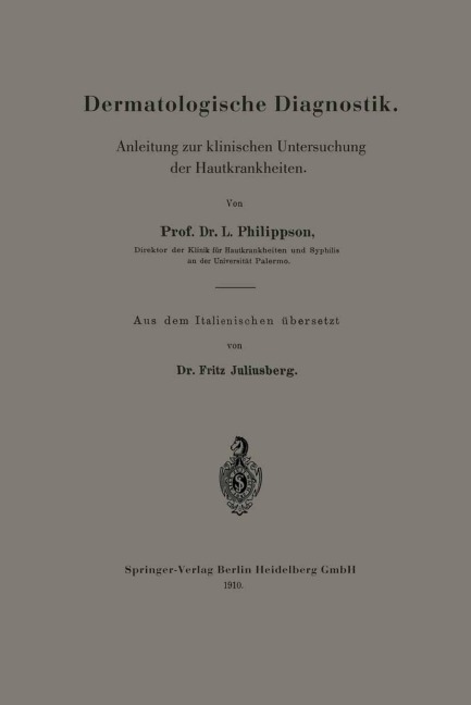 Dermatologische Diagnostik - L. Philippson