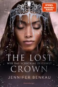 Cover-Bild zum Titel 'The Lost Crown, Band 2: Wer das Schicksal zeichnet (Epische Romantasy von SPIEGEL-Bestsellerautorin Jennifer Benkau)' von 'Jennifer Benkau'