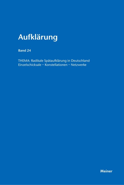 Radikale Spätaufklärung in Deutschland - 