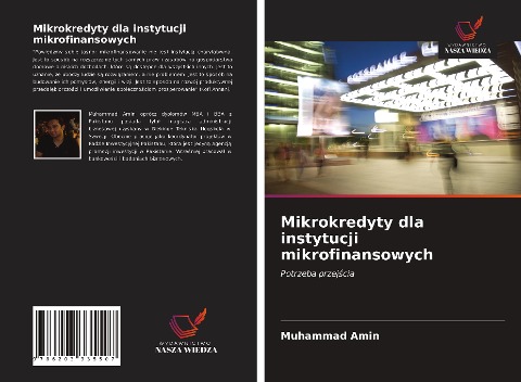Mikrokredyty dla instytucji mikrofinansowych - Muhammad Amin
