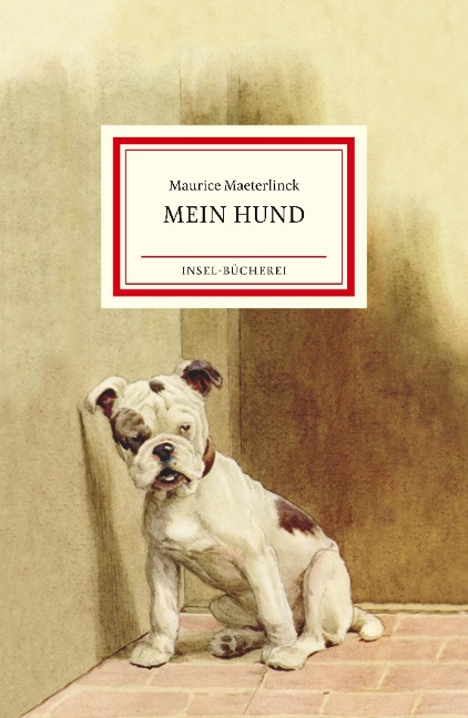 Mein Hund - Maurice Maeterlinck