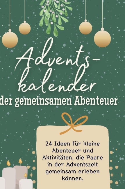Adventskalender der gemeinsamen Abenteuer - Lily Becker
