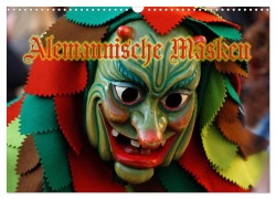 Alemannische Masken (Wandkalender 2025 DIN A3 quer), CALVENDO Monatskalender - Ingo Laue