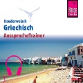 Reise Know-How Kauderwelsch AusspracheTrainer Griechisch - Karin Spitzing