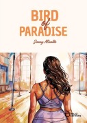 Cover-Bild zum Titel 'Bird of Paradise' von 'Jenny Miralto'