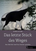 Cover-Bild zum Titel 'Das letzte Stück des Weges' von 'Michaela Schwestka'