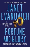 Cover-Bild zum Titel 'Fortune and Glory' von 'Janet Evanovich'