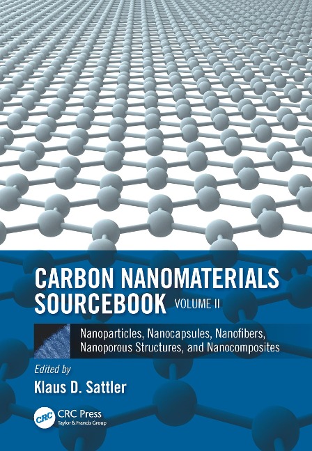 Carbon Nanomaterials Sourcebook - 