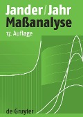 Cover-Bild zum Titel 'Maßanalyse' von 'Gerhart Jander, Karl-Friedrich Jahr'