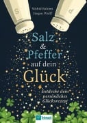 Cover-Bild zum Titel 'Salz und Pfeffer auf dein Glück' von 'Wahid Rahimi, Jürgen Wulff'