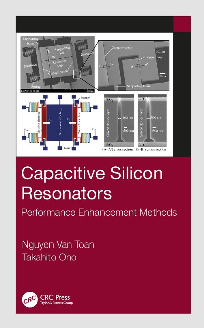 Capacitive Silicon Resonators - Nguyen Van Toan, Takahito Ono