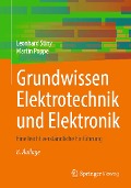 Cover-Bild zum Titel 'Grundwissen Elektrotechnik und Elektronik' von 'Leonhard Stiny, Martin Poppe'