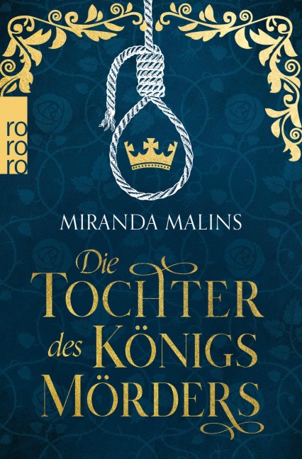 Die Tochter des Königsmörders - Miranda Malins