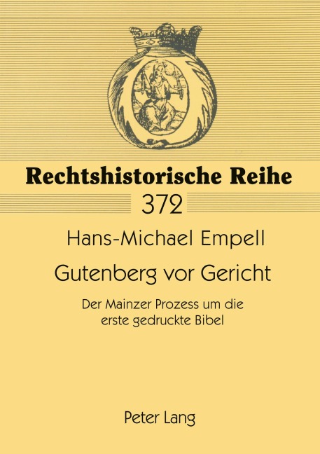 Gutenberg vor Gericht - Hans-Michael Empell