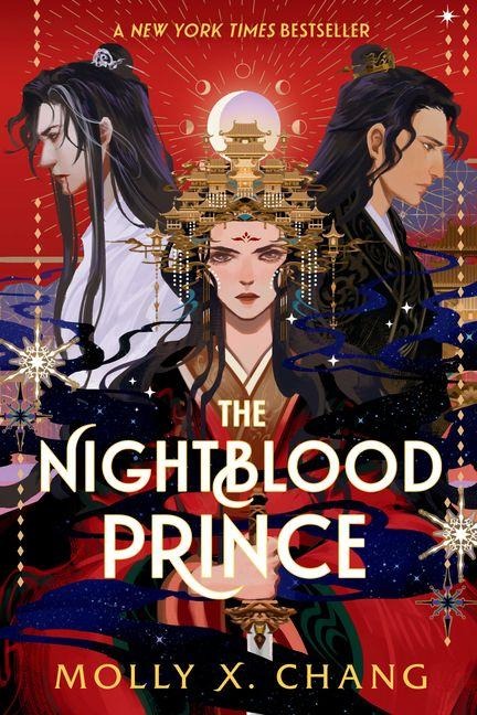 The Nightblood Prince: A Good Morning America YA Book Club Pick - Molly X Chang