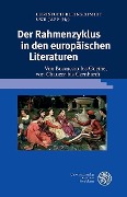 Cover-Bild zum Titel 'Der Rahmenzyklus in den europäischen Literaturen' von ''
