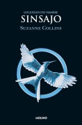Cover-Bild zum Titel 'Sinsajo / Mockingjay' von 'Suzanne Collins'
