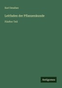 Cover-Bild zum Titel 'Leitfaden der Pflanzenkunde' von 'Karl Smalian'