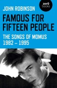 Cover-Bild zum Titel 'Famous for Fifteen People' von 'John William Daniel Robinson'