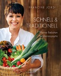 Cover-Bild zum Titel 'Schnell & Traditionell' von 'Francine Jordi'