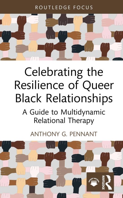 Celebrating the Resilience of Queer Black Relationships - Anthony G. Pennant