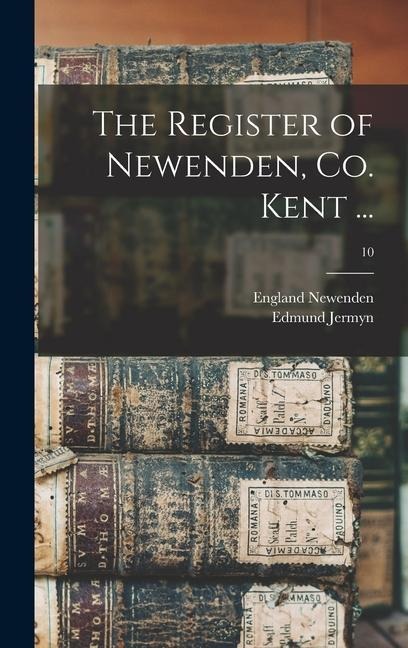 The Register of Newenden, Co. Kent ...; 10 - Edmund Jermyn