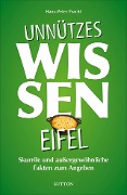 Cover-Bild zum Titel 'Unnützes Wissen Eifel' von 'Hans-Peter Pracht'