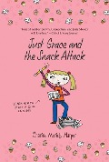 Just Grace and the Snack Attack, 5 - Charise Mericle Harper
